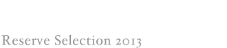 MINAGAWA Reserve Selection 2013