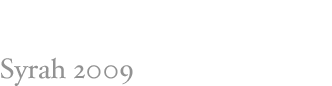 KIRARAKA Syrah 2009